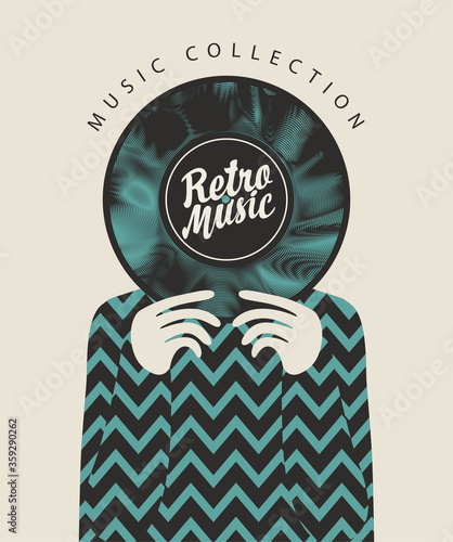 Retro music collection. A vinyl record in the hands of a person covers his face. Vector poster concept suitable for banner, flyer, advertisement, cover, invitation