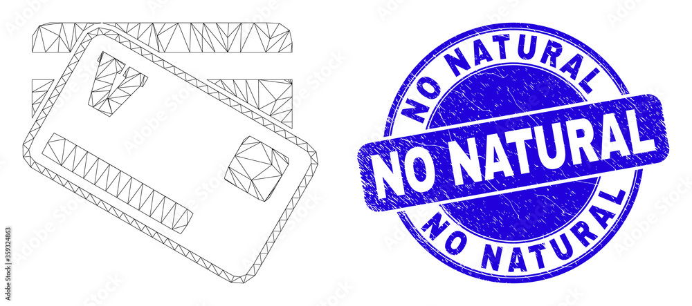 Fototapeta premium Web mesh credit cards icon and No Natural stamp. Blue vector round scratched stamp with No Natural message. Abstract frame mesh polygonal model created from credit cards icon.