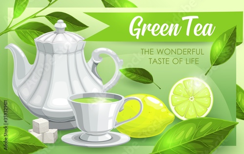 Green tea, lime and leaves, tea pot and hot drink cup, vector poster and teabag package design. Handpicked premium green tea from plantation with lemon flavor and sugar brewing in kettle