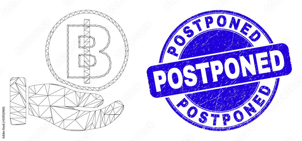 Web mesh hand offer bitcoin pictogram and Postponed seal. Blue vector round scratched seal with Postponed text. Abstract frame mesh polygonal model created from hand offer bitcoin pictogram.