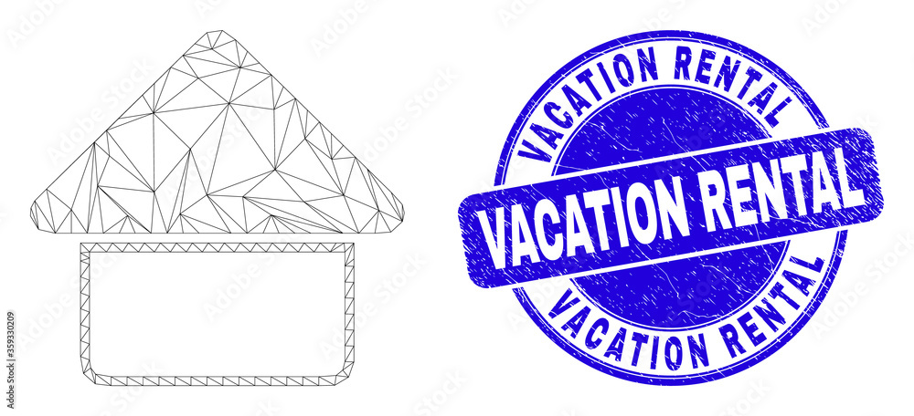 Web carcass home icon and Vacation Rental seal stamp. Blue vector rounded scratched stamp with Vacation Rental message. Abstract frame mesh polygonal model created from home icon.