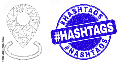 Web carcass map marker placement pictogram and #Hashtags watermark. Blue vector round textured seal with #Hashtags text.