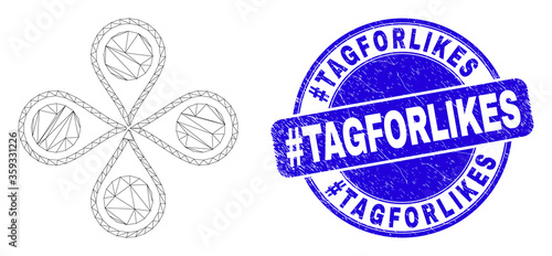 Web mesh map markers icon and #Tagforlikes seal. Blue vector rounded distress seal stamp with #Tagforlikes message. Abstract carcass mesh polygonal model created from map markers icon.