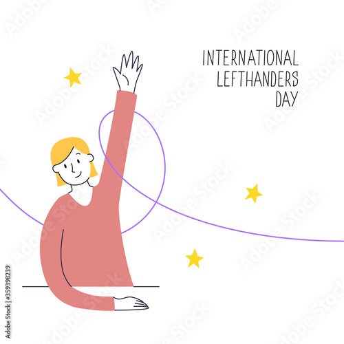 August 13, International Lefthanders Day. Happy Left-handers Day. Support your lefty friend. A sitting girl rises left hand proudly. Vector illustration, modern line style
