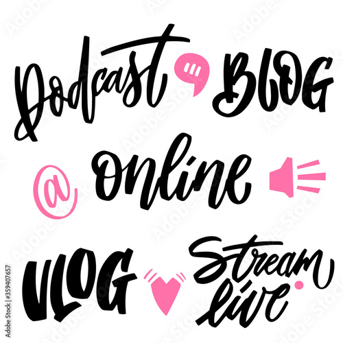 Blogging and vlogging set hand lettering and doodle elements. Vector phrases for creating content and posting it on social media, stories, marketing, stickers, posters and t-shirt. Bundle of design