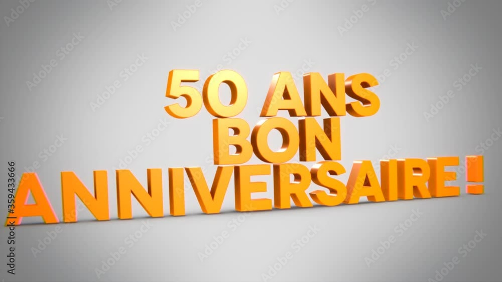50 ans bon anniversaire 3D orange 50 ans bon anniversaire 3D orange