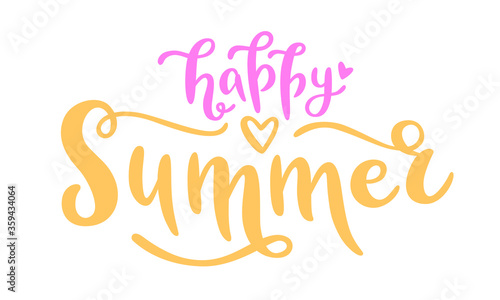 Happy summer colorful handwritten lettering. Vector typographic inscription isolated on white background. Creative design for card  t-shirt  web banner  social media or print.