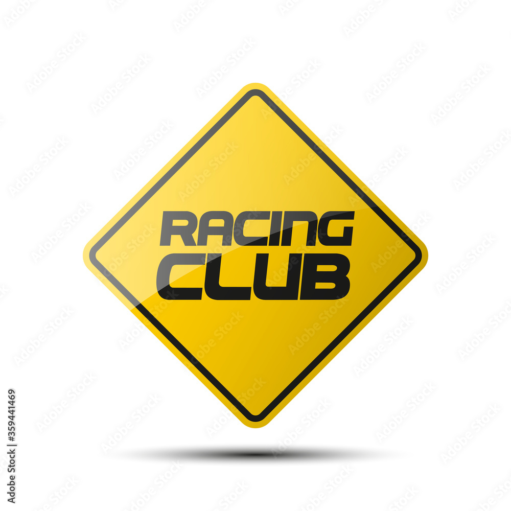 yellow diamond road sign with a black border and an image racing club on white background Illustration yellow diamond road sign with a black border and an image racing club on white background Illustration