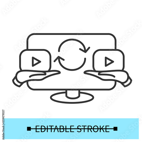 Video sharing icon. Outline sign of user share, send and repost video content on social media. Web network ad and digital marketing concept. Pictogram vector editable illustration