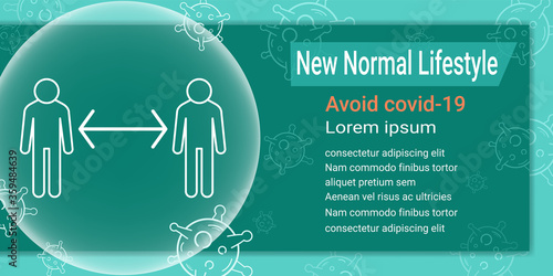 Social distancing is new normal lifestyle for avoid covid-19 infection. prevent outbreak of the coronavirus. change and adaptation of routine. 
Reduce the risk.