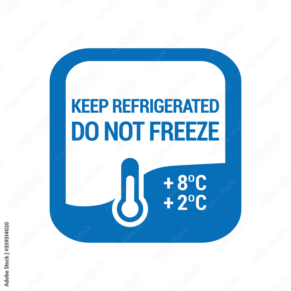 Keep refrigerated. Do not freeze. Food package label, storage instruction vector design Keep refrigerated. Do not freeze. Food package label, storage instruction vector design