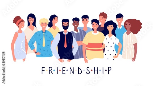 Friendship poster. People crowd, international friends or big family. Young students with teacher. Employees man woman, business team leader vector illustration. Friendship crowd poster together