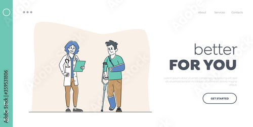 Rehabilitation of Lost Physical Body Abilities Landing Page Template. Injured Man with Broken Leg and Hand and Doctor. Character with Physical Injures Use Crutch. Linear People Vector Illustration