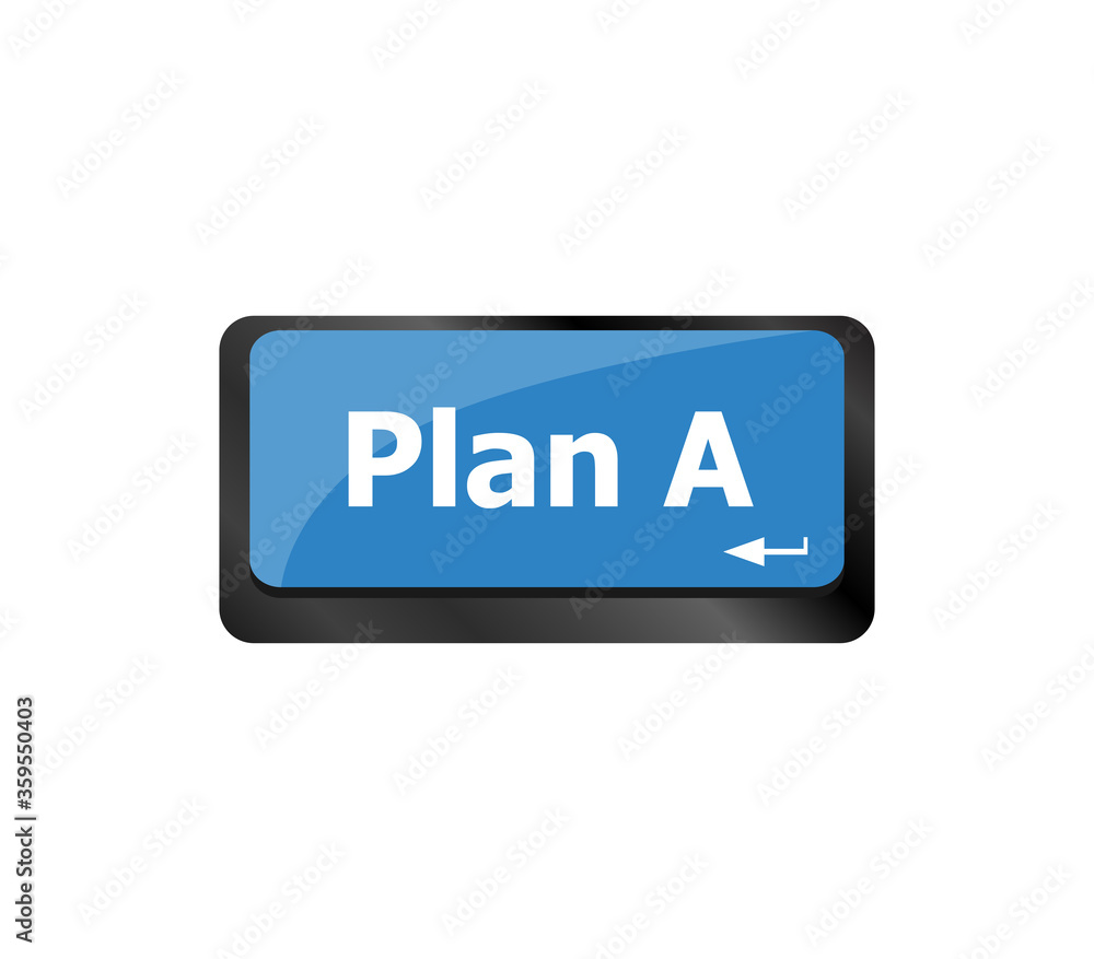 Plan A key on computer keyboard - internet business concept Plan A key on computer keyboard - internet business concept