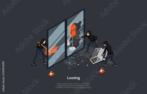 Looting Concept. Dissatisfied Multi ethnical Group Of People Broke Showcase And Rob The Fashion Shop. Aggressive Masked Characters Break Law, Make Disorders. Cartoon Isometric 3D Vector Illustration
