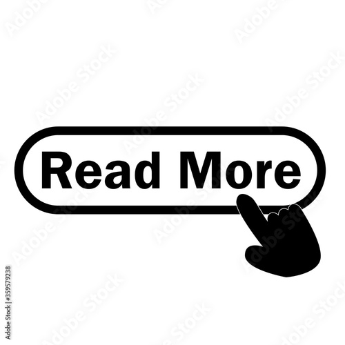 read more icon on white background. finger presses on read more button. read more symbol.