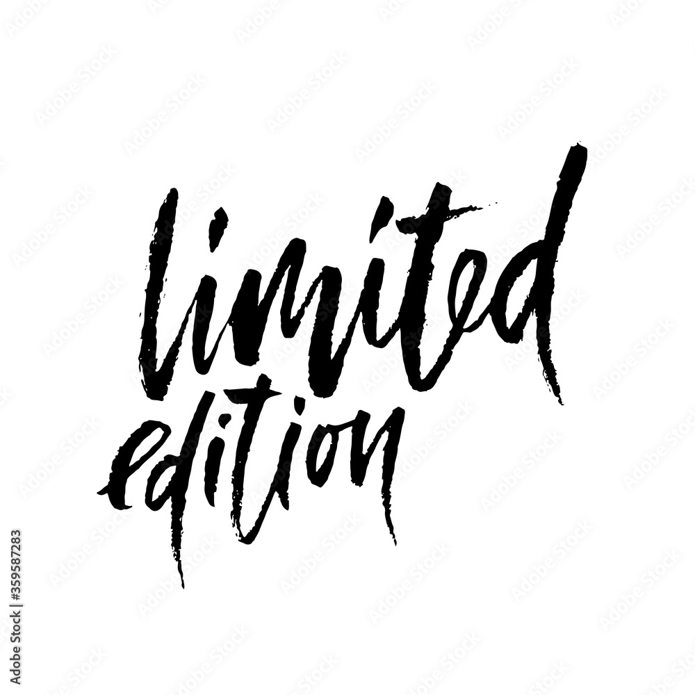 Limited edition. Ink handwritten lettering. Modern dry brush calligraphy. Typography poster design. Vector illustration. Limited edition. Ink handwritten lettering. Modern dry brush calligraphy. Typography poster design. Vector illustration.