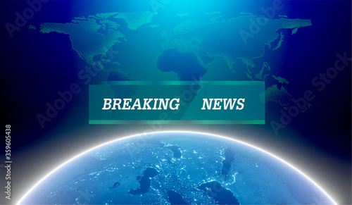 Breaking news live on world map background. 3d rendering