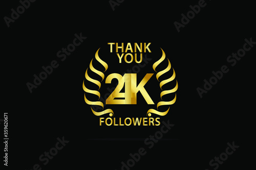 24K,24.000 Follower Thank you anniversary logo with golden and isolated on black background for social media, internet - Vector photo
