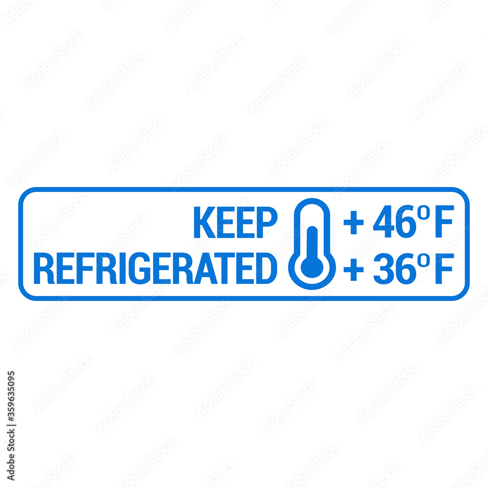 Keep refrigerated. Do not freeze. Food package label, storage instruction vector design