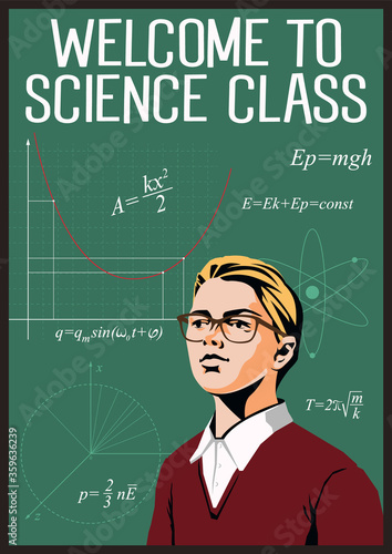 Welcome to Science Class Poster, Scholar with Glasses, Formulas, Maths, Physics, Geometry 
