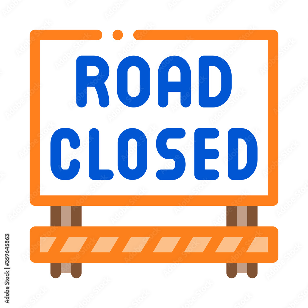 road closed sign icon vector. road closed sign sign. color symbol illustration road closed sign icon vector. road closed sign sign. color symbol illustration