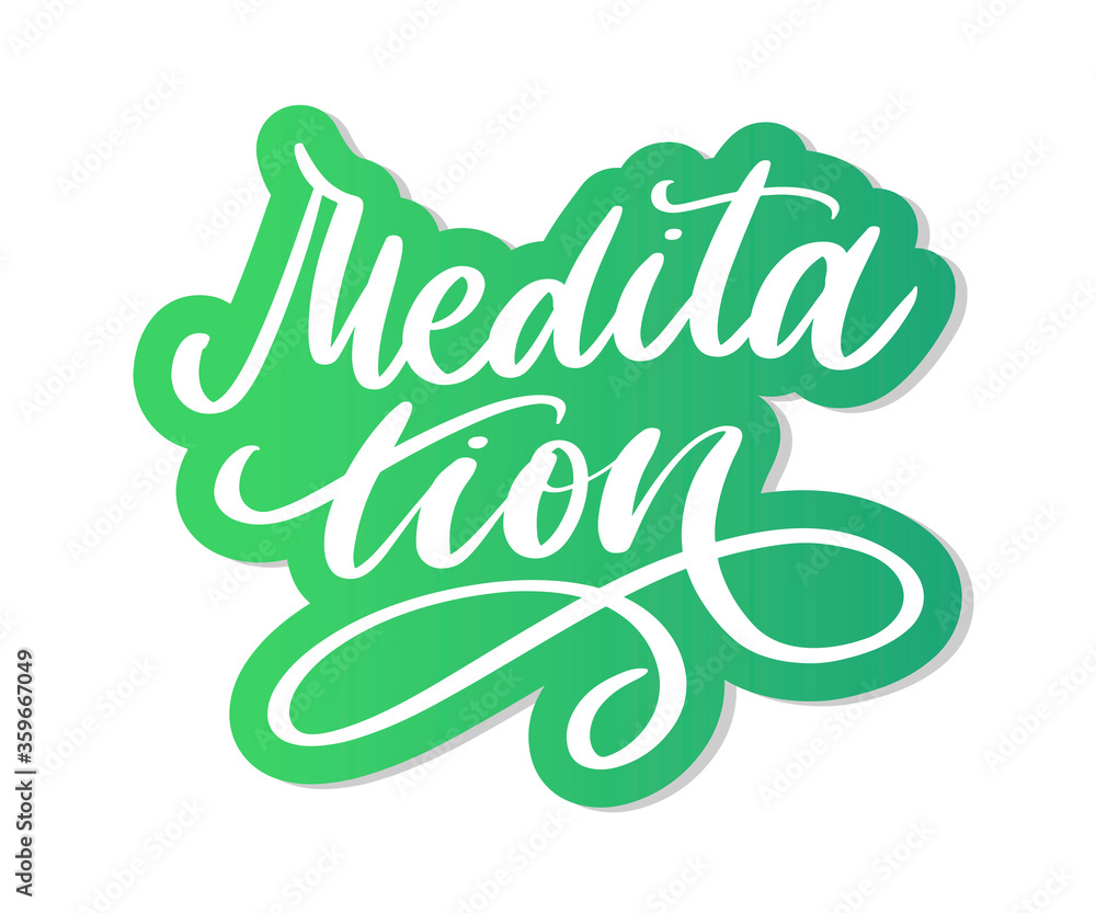 Fototapeta premium Vector illustration of My Therapy is meditation. Lettering poster for yoga studio and meditation class. Fun letters for greeting and invitation card, t-shirt print design.