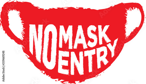 Warning sign without a face mask no entry and keep a distance. Vector front door plate. 