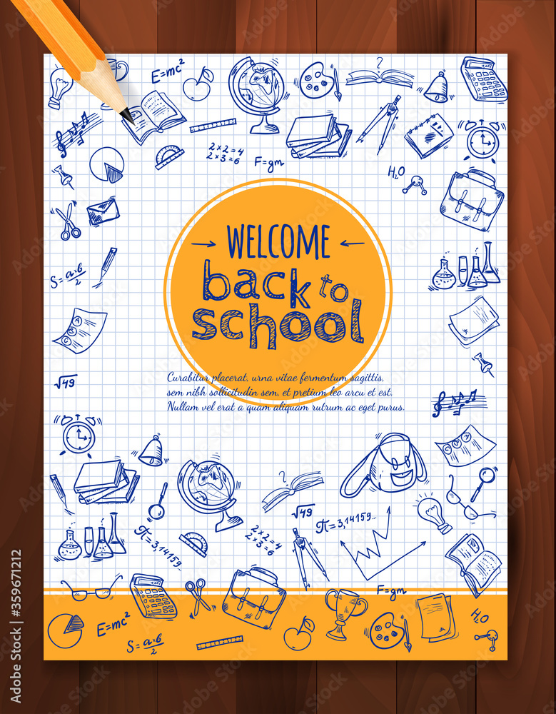 Welcome back to school background, with hand drawn doodle elements and realistic pencil.  Vector template for flyer or poster, brochure design. 