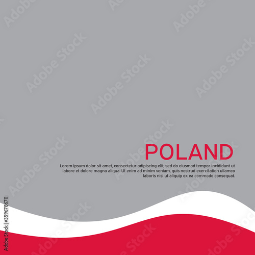 Cover, banner in national colors of Poland. Abstract waving poland flag. Simple flat style. Patriotic cover, business booklet, flyer. National polish poster. Vector design
