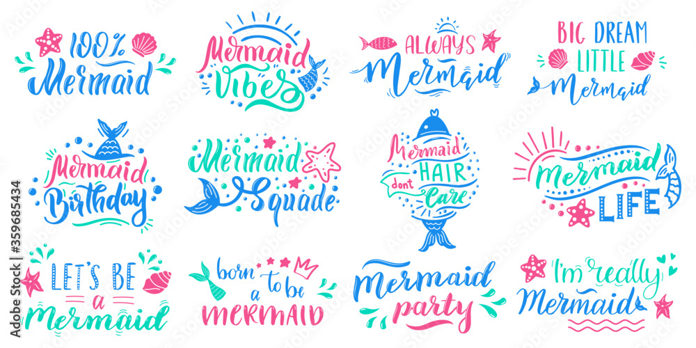 Mermaids lettering quotes. Hand drawn little mermaid lettering, cute