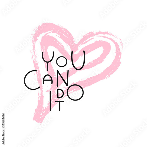You can do it quote. Vector illustration