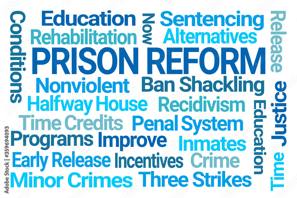 Prison Reform Word Cloud on White Background Prison Reform Word Cloud on White Background