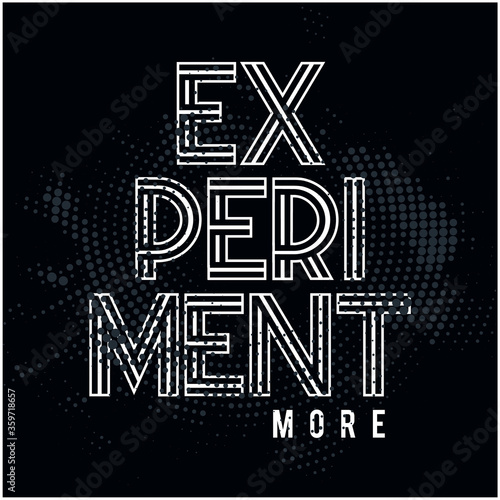 experiment more typography for t shirt print