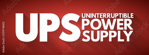 UPS - Uninterruptible Power Supply acronym, technology concept background