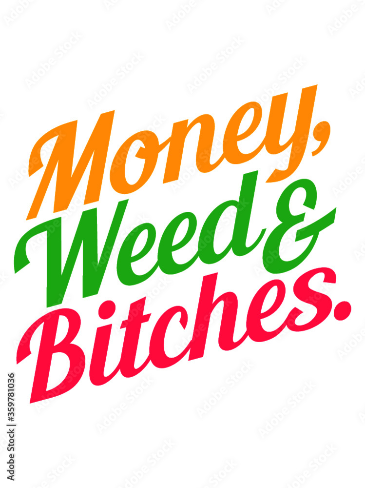 Buntes Design Money Weed gangster boss ficken 