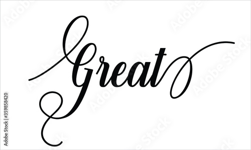 Great Calligraphic Cursive Typographic Text on White Background