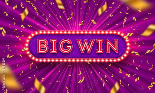 Neon light big win retro signboard and golden foil confetti against a light burst background. Vector illustration. Big win light bulb frame signboard. Big win logo.