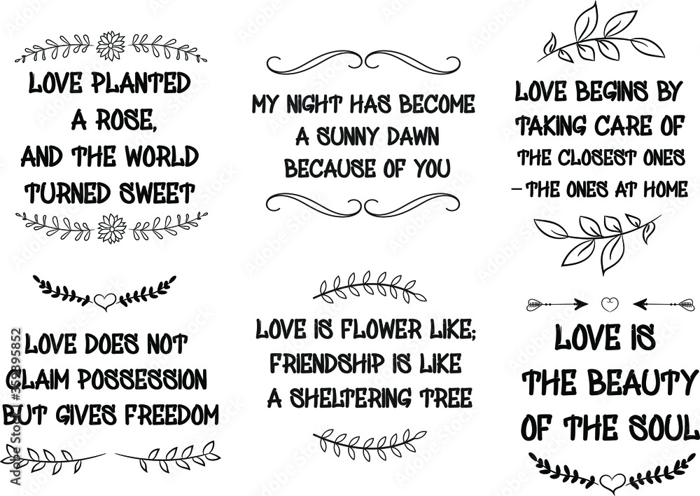 Set of Love Quotes Sayings for Valentine's day. Romantic feeling between man and woman Set of Love Quotes Sayings for Valentine's day. Romantic feeling between man and woman