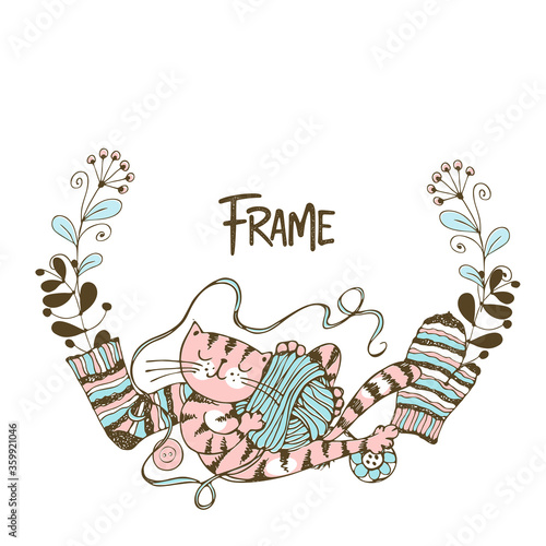 Frame wreath on the theme of knitting with a cute cat playing with a skein of yarn. Vector