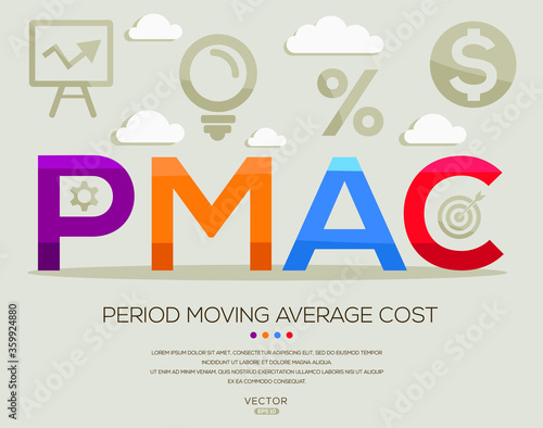 pmac mean (period moving average cost) ,letters and icons,Vector illustration.