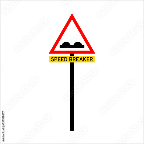 Speed Breaker Sign, Bump Ahead Warning Sign