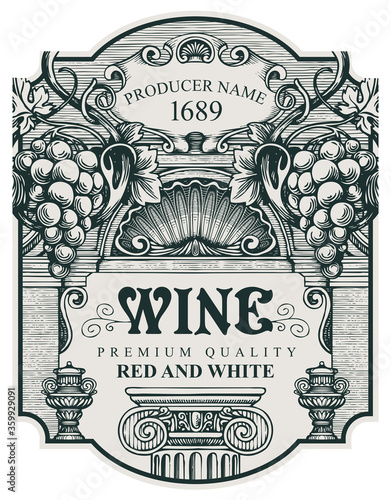 Wine label with a grape bunches, a seashell, architectural column and inscriptions in a figured frame. Vector ornate hand-drawn label in baroque style