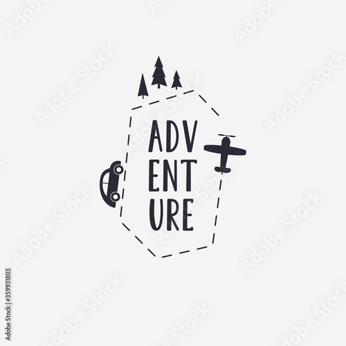 Vector illustration ADVENTURE lettering with plane, car and forest. Outdoor logo emblem
