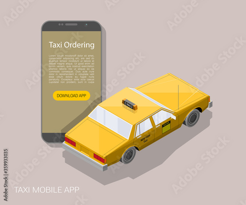 Yellow isometric taxi cab banner. Online mobile application order taxi service illustration. Flat car isometric quality banner. 3D taxi vehicle smartphone. Get a taxi online phone isometry application