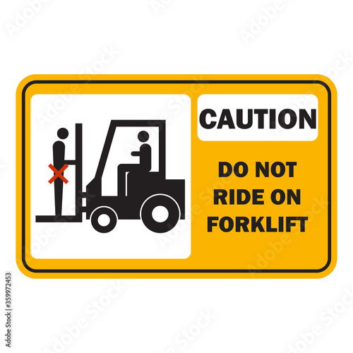 caution warning to handle your forklift vehicle in your industry, sign symbol. vector illustration