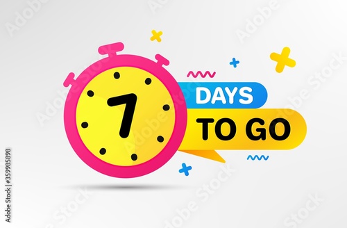 Seven days left icon. Countdown left days banner with timer. 7 days to go sign. Sale announcement banner. Count time for promotional offer. Promotion countdown timer. Vector