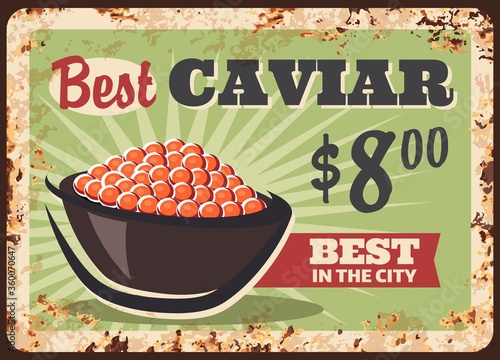Red caviar delicacy, rusty metal vector plate. Salmon fish caviar, trout roe in bowl. Seafood delicacy, Japanese and Russian cuisine meal delicatessen. Fish shop, restaurant menu metal plate