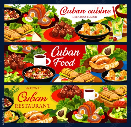Cuban cuisine vector banners. Cuban food restaurant posters. Meat meals, fruit and bakery desserts. Ajiaco stew, meatloaf, coffee cupcakes and avocado salad, sandwich with pork, pulpeta and moros