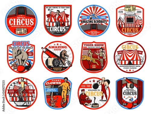 Circus shapito retro icons, vector entertainment carnival top tents, trained animals and performers. Clown, elephant and ticket box, acrobats, muscle man and monkey, bear on bicycle and circus arena